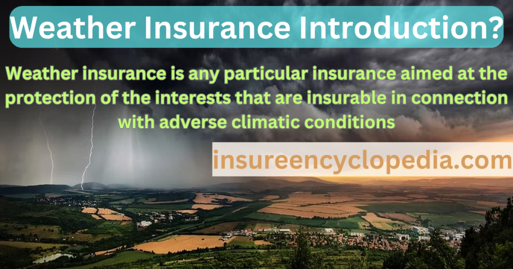 Weather Insurance - Essential Weather Protection