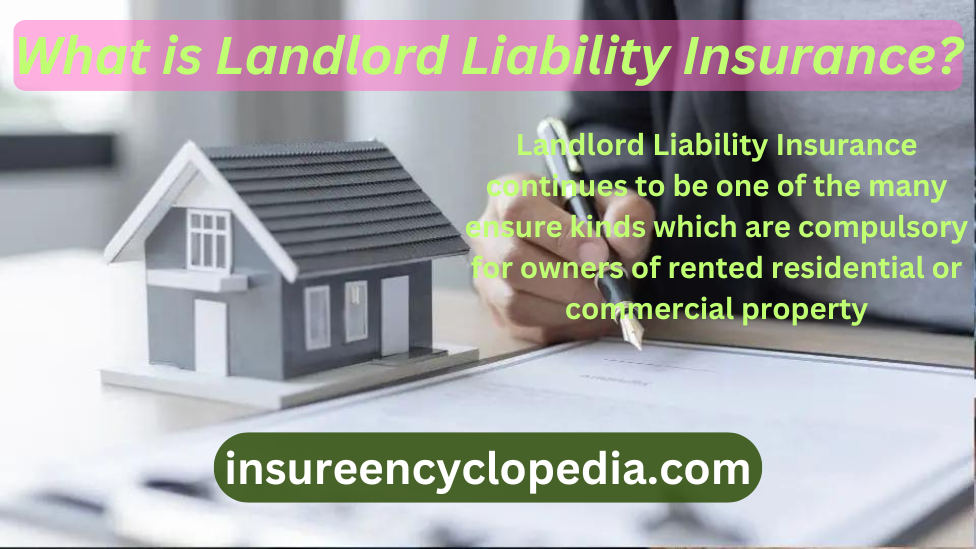 Landlord Liability Insurance - Complete Landlord Protection Policy