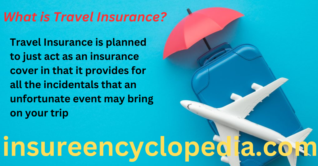 Travel Insurance - Protect Your Trip