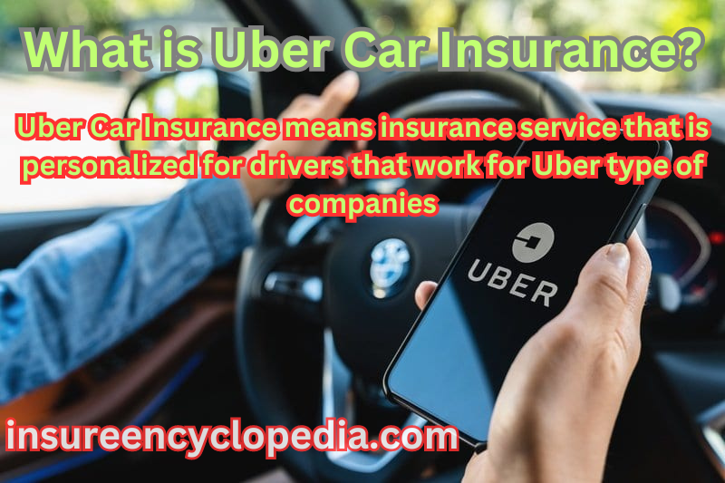 Uber Car Insurance - Comprehensive Uber Car Insurance