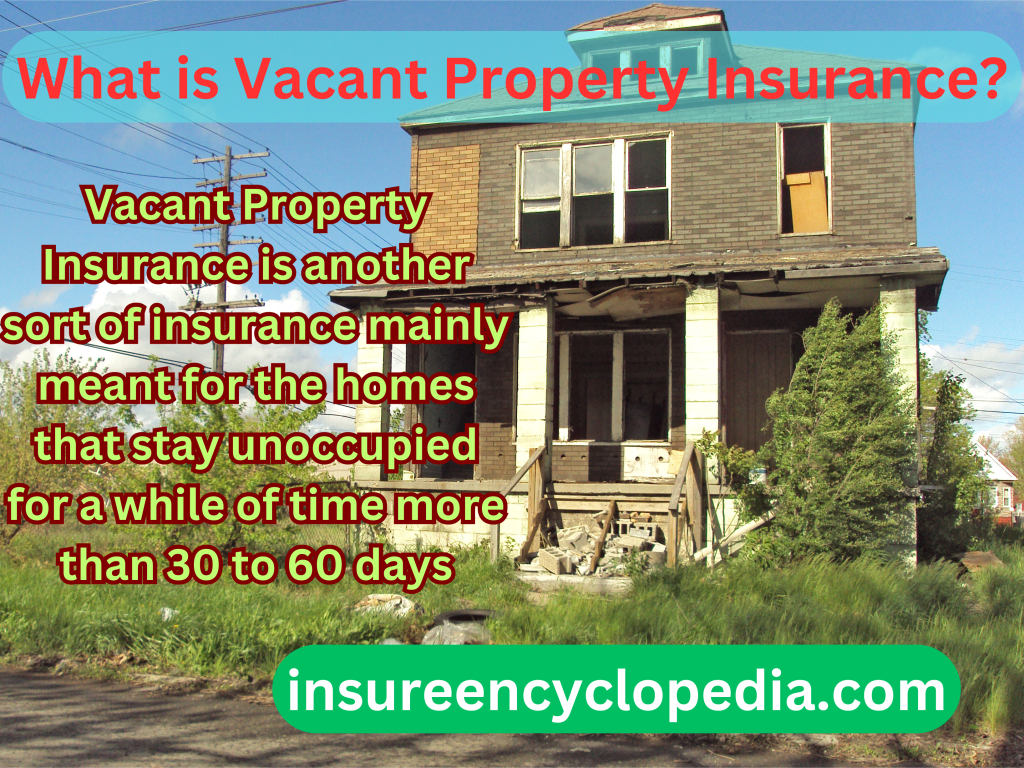 Vacant Property Insurance - Secure Vacant Property Coverage