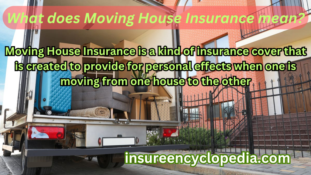 Moving House Insurance - Essential Moving Insurance Plan