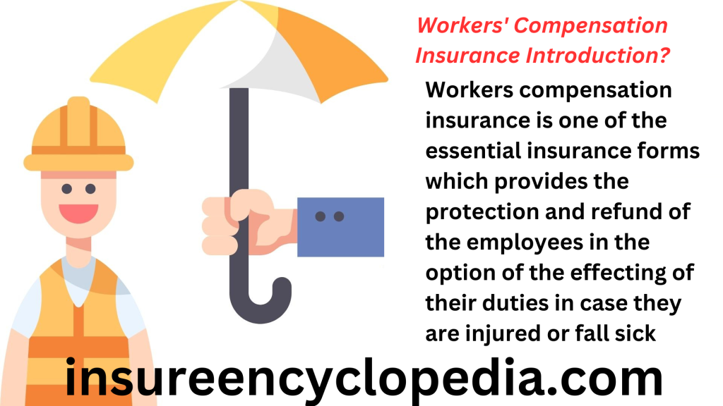 Workers Compensation Insurance - Protect Your Workforce