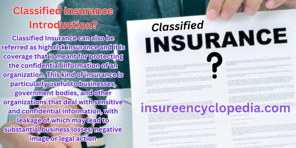 Classified Insurance - Exclusive Specialized Insurance Solutions