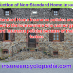 Non-Standard Home Insurance - Get Exclusive Customized Non-Standard Home Insurance for Your Property